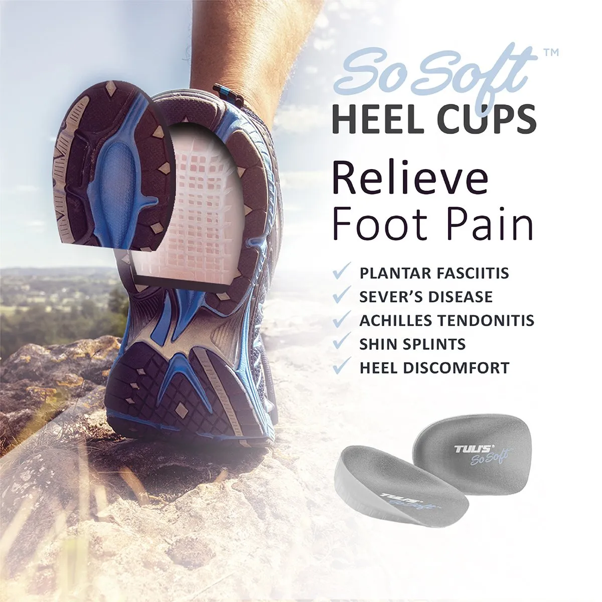 TULI'S SO SOFT HEEL CUPS - Ultimate Heel Pain Relief - SAVE 10%